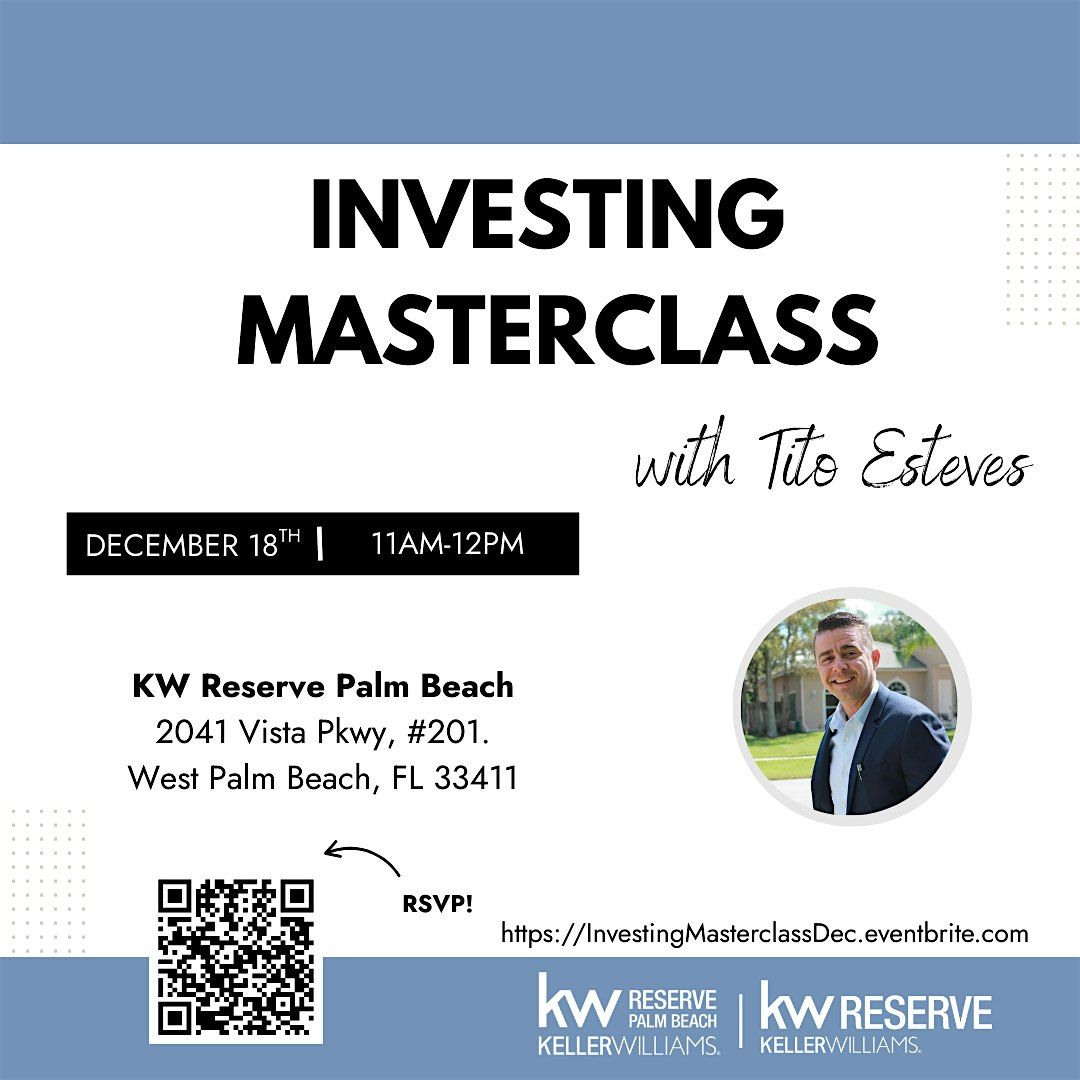 Investing Masterclass with Tito Esteves, 18 December | Event in West Palm Beach | AllEvents