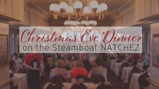 Christmas Eve Dinner on the Steamboat Natchez, Tickets zoeken, New 