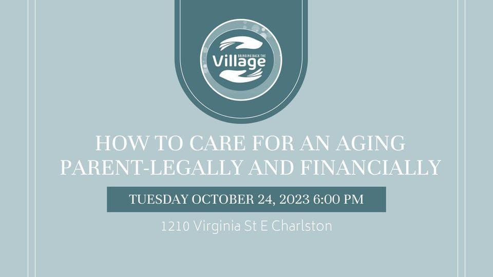 How to Care for an Aging ParentLegally and Financially, 1210 Virginia