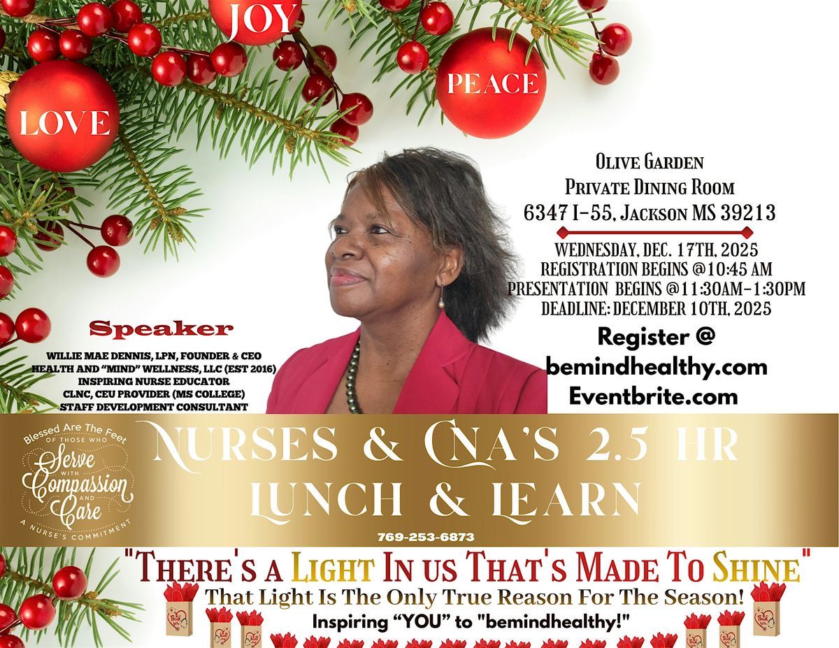 NURSES AND CNA'S LUNCH AND LEARN, 17 December | Event in Jackson | AllEvents