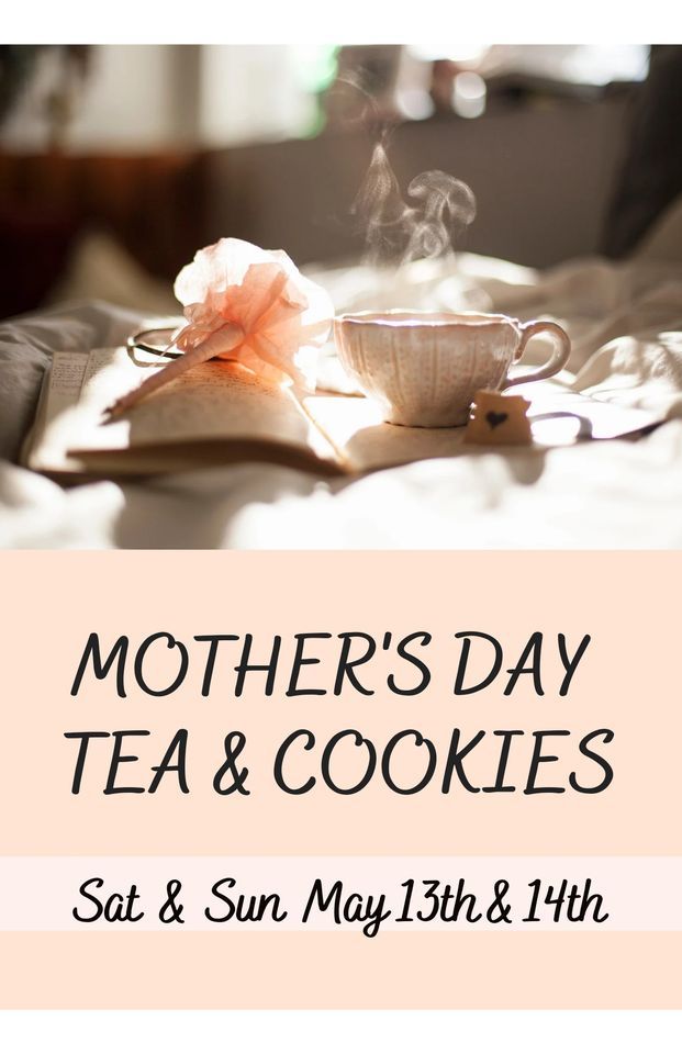 Mothers Day Tea & Cookies , Sugar Mill Antiques & Vintage Depot, Mead, May 13 2023 AllEvents.in