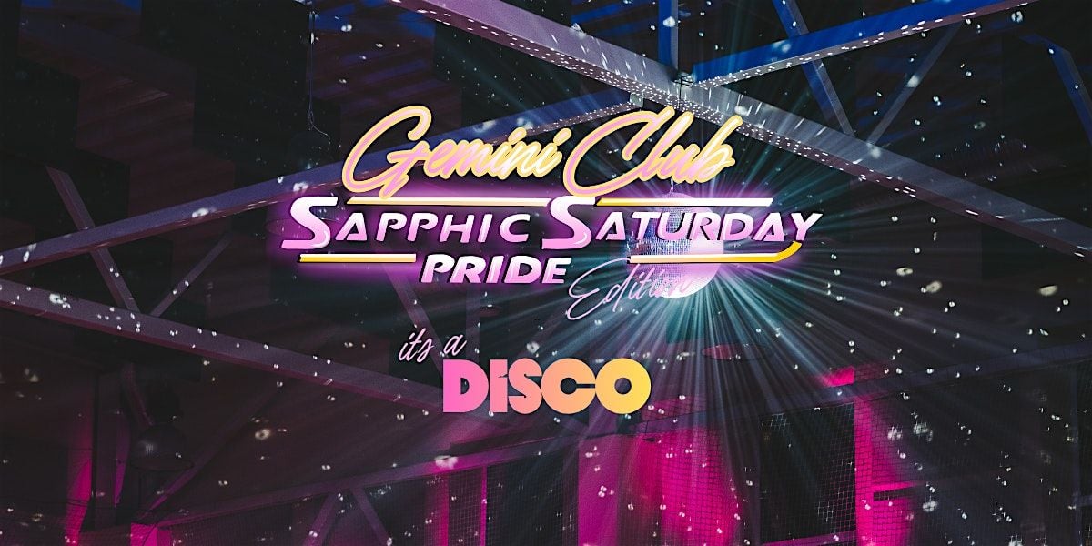 Gemini Club: Sapphic Pride Disco Event