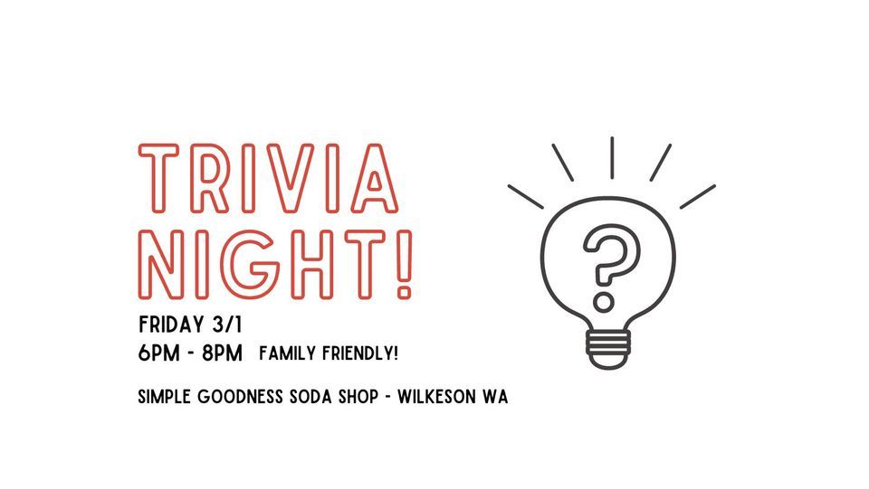 Trivia! at the Soda Shop, 533 Church Street, Wilkeson, WA, United