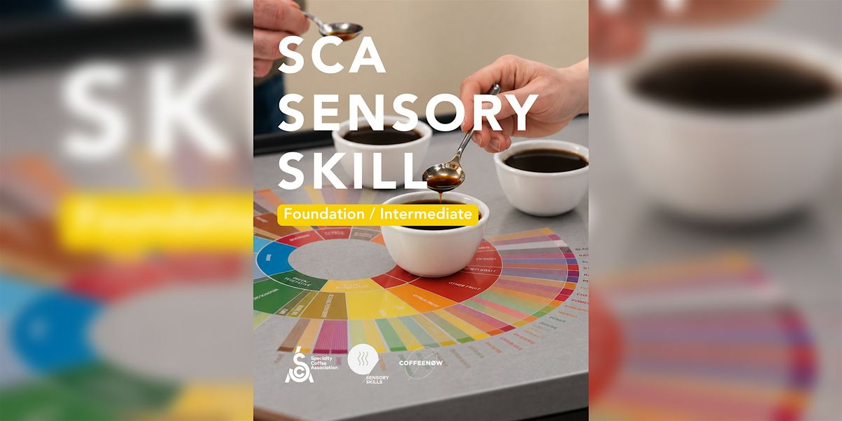 SCA Coffee Sensory Skills: Intermediate, 185 Riviera Dr unit 12 ...