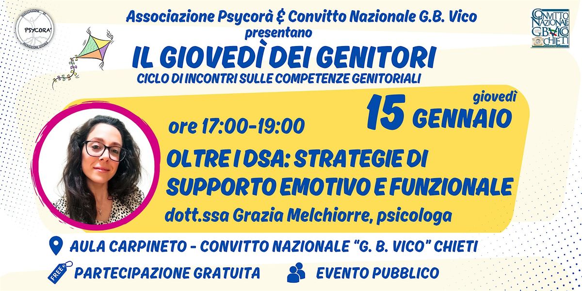 Oltre i DSA: strategie di supporto emotivo e funzionale, 15 January | Event in Chieti | AllEvents