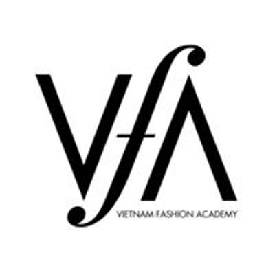 VFA - Học Viện Thời Trang - Vietnam Fashion Academy