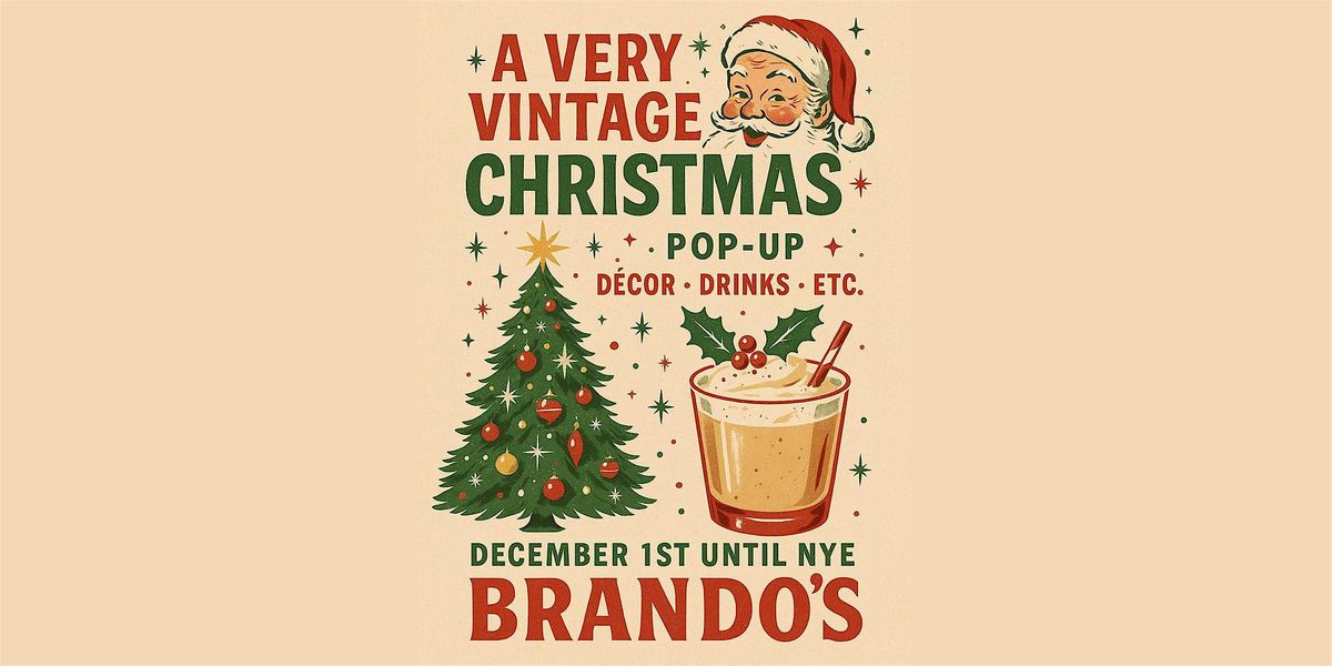 A Very Vintage Christmas — The Brando’s Holiday Popup (Lincoln Park) | Event in Chicago | AllEvents