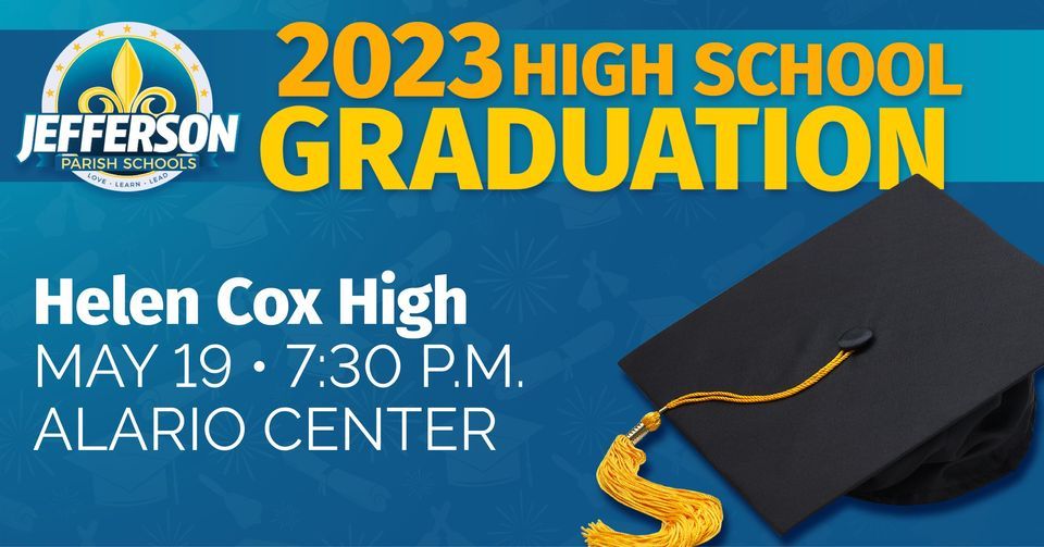Helen Cox High 2023 Graduation, Alario Center, Westwego, 19 May 2023