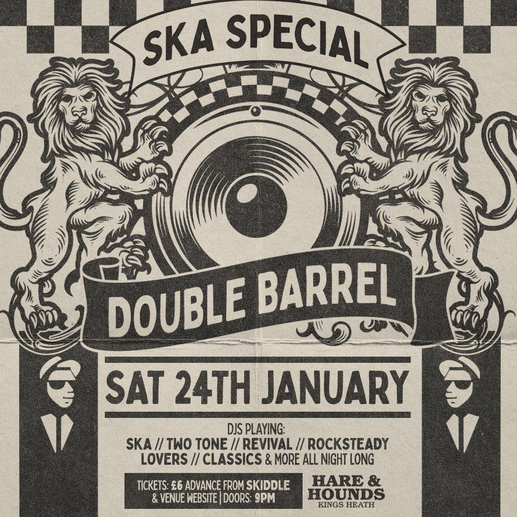 Double Barrel - Ska Special!, 24 January | Event in Birmingham | AllEvents