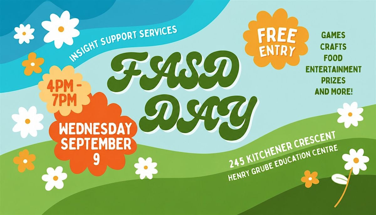 Copy of FASD DAY Family & Friends Celebration