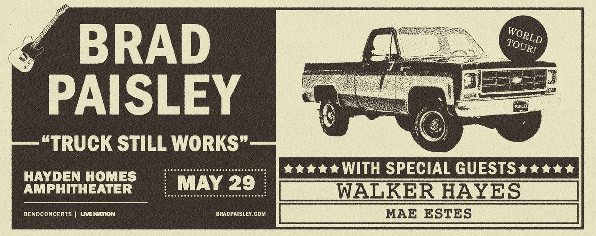 Brad Paisley with Walker Hayes and Mae Estes, 30 May | Event in Bend | AllEvents