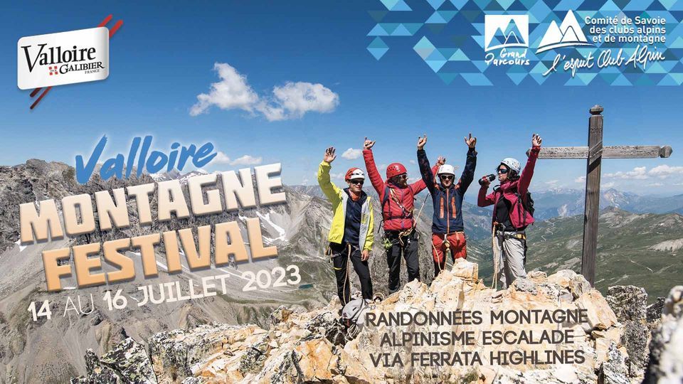 Valloire Montagne Festival, Valloire Galibier, Grenoble, July 14 to