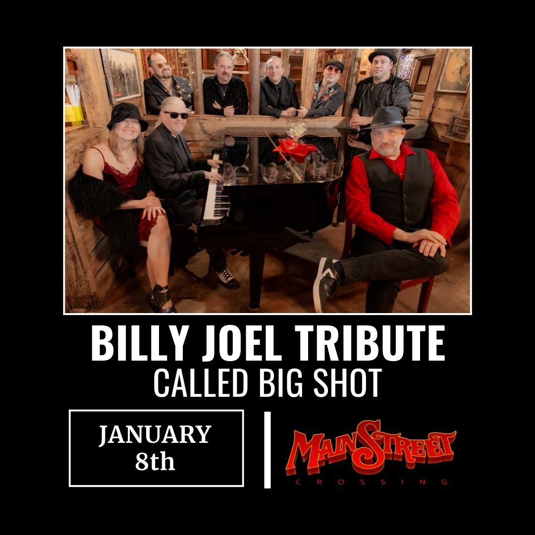 Big Shot - A Billy Joel Tribute, 7 January | Event in Tomball | AllEvents
