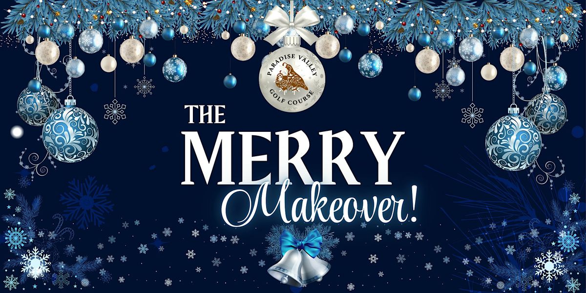 Merry Makeover Launch Party at Paradise Valley Golf Course, 4 December | Event in Fairfield | AllEvents