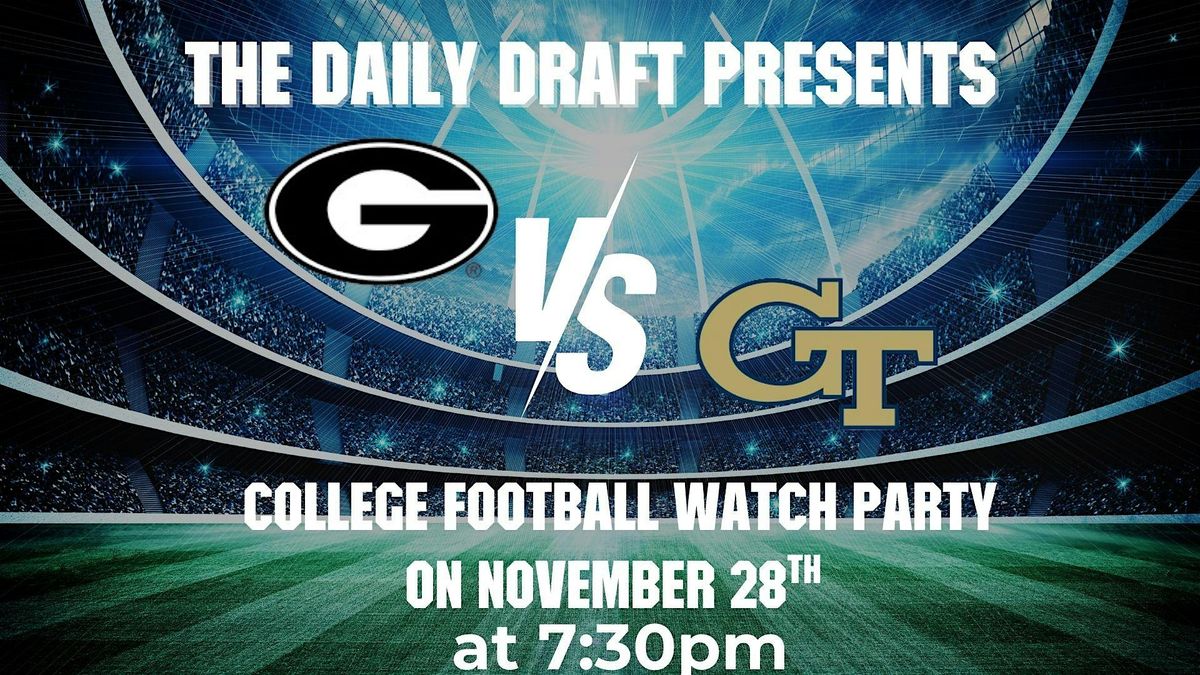 UGA vs GA Tech Watch Party at The Daily Draft, 28 November | Event in Woodstock | AllEvents