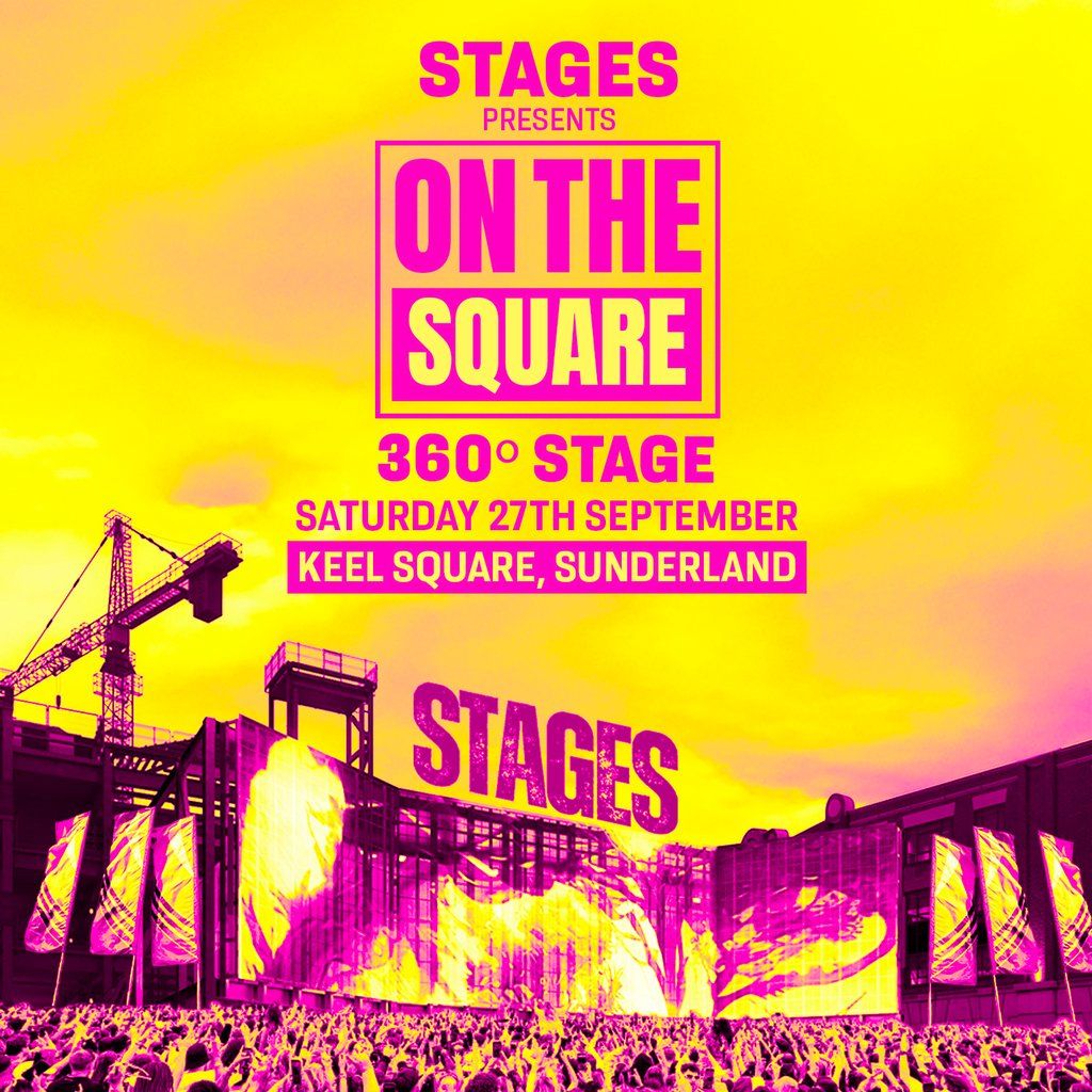 Stages presents: On The Square, 27 September | Event in Sunderland | AllEvents
