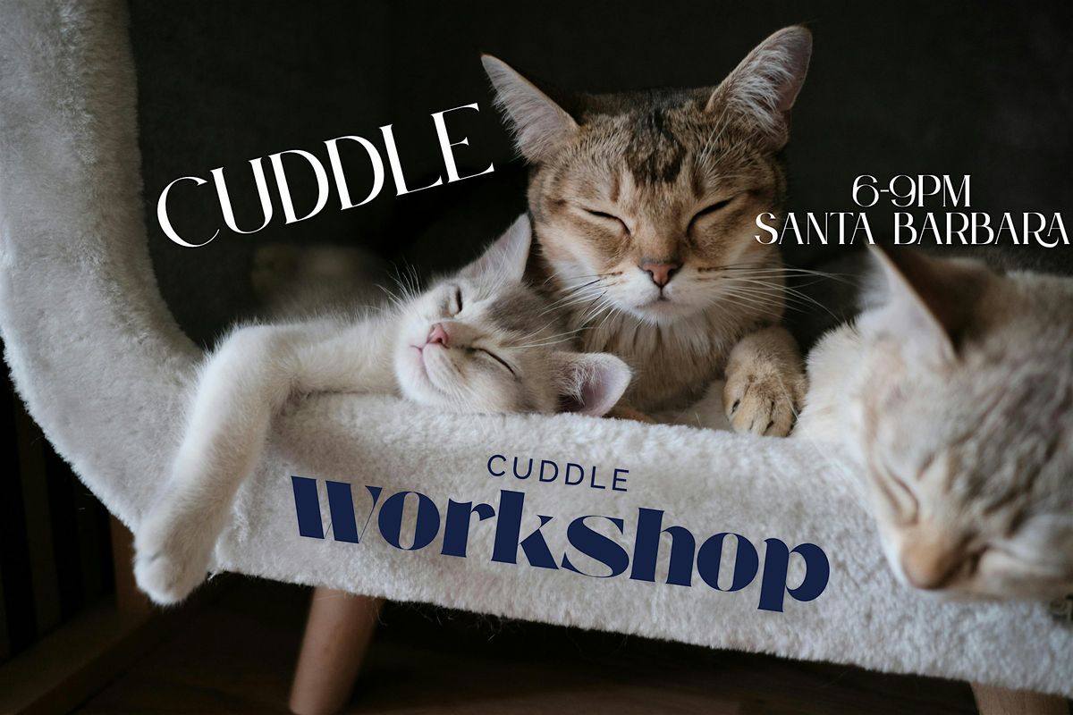 Cuddle Collective: A Consent-Based Cuddle Workshop, 16 December | Event in Santa Barbara | AllEvents