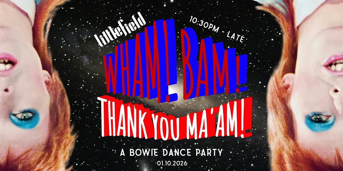 Wham! Bam! Thank You Ma'am! A Bowie Dance Party, 10 January | Event in Brooklyn | AllEvents