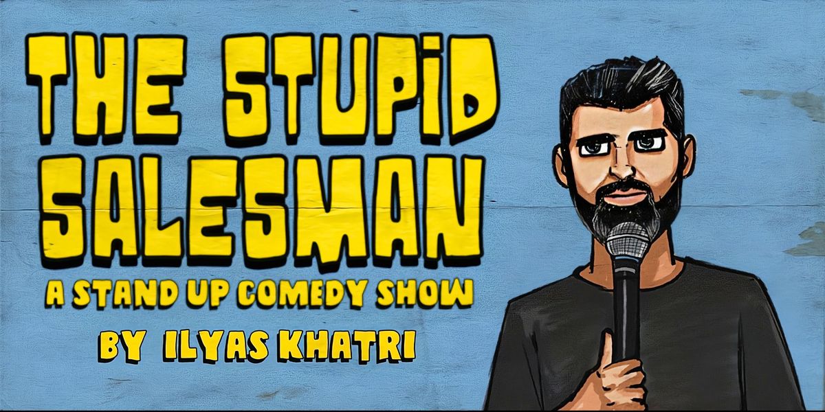 THE STUPID SALESMAN, 27 September | Event in Pune | AllEvents