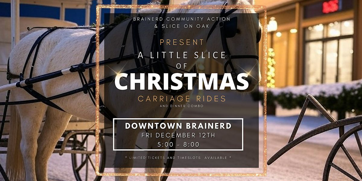 Little Slice of Christmas - Downtown Brainerd Christmas Carriage Combo, 12 December | Event in Brainerd | AllEvents