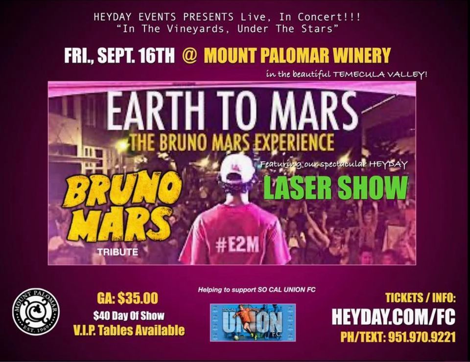 Earth To Mars The Bruno Mars Experience Mount Palomar Winery Temecula September 16 22 Allevents In