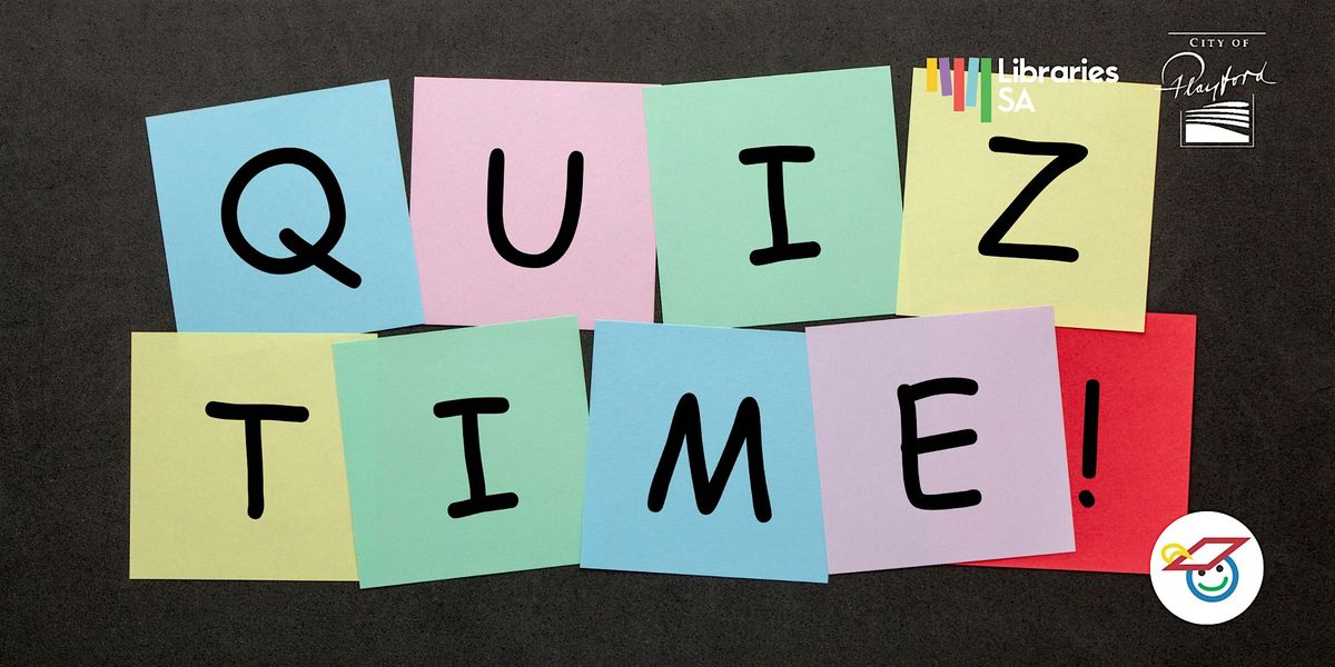 School Holidays: Family Quiz Afternoon, 20 January | Event in Elizabeth Downs | AllEvents