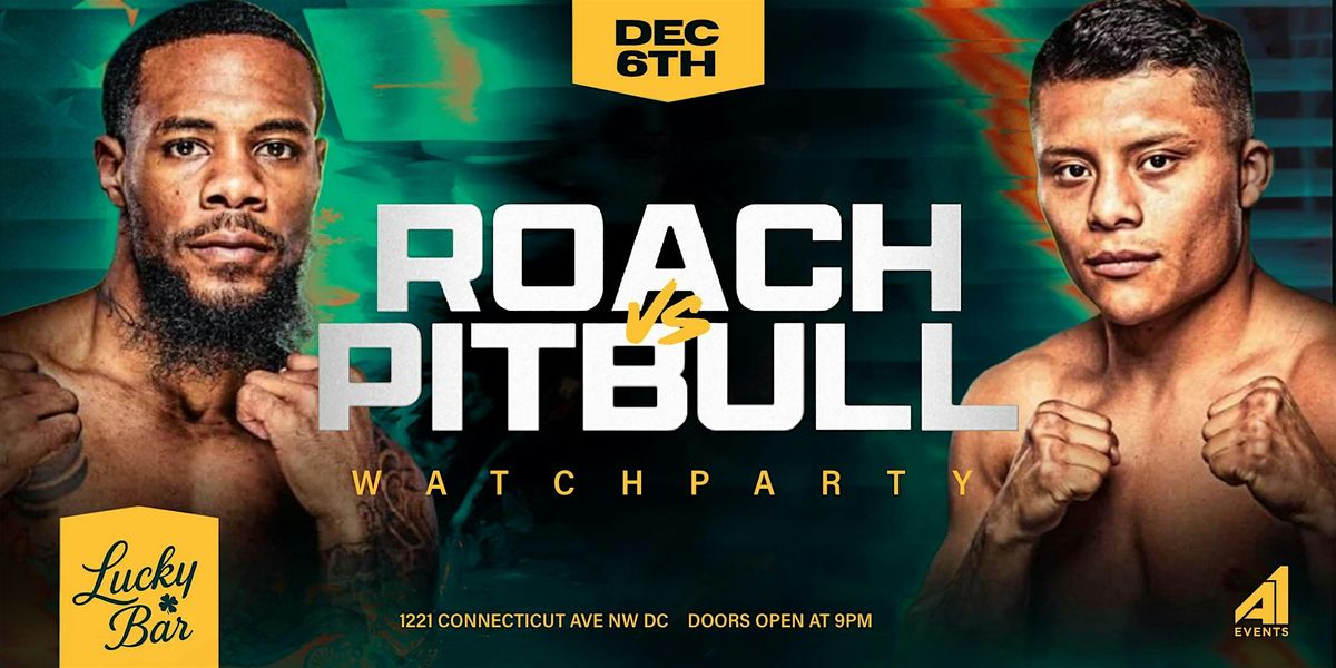 Lamont Roach vs Isaac Cruz Fight Watch Party at LUCKY BAR DC | Event in Washington | AllEvents