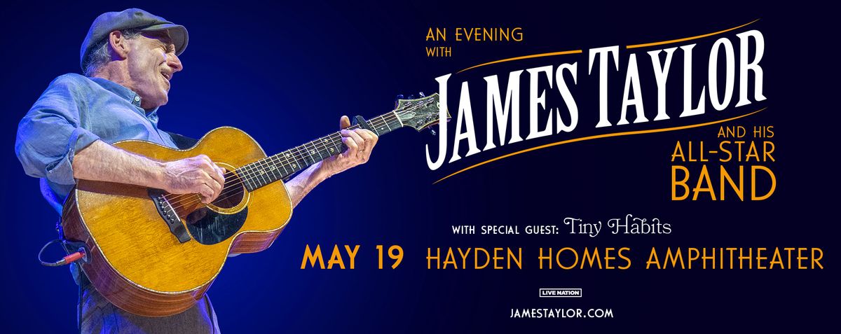 James Taylor with His All-Star Band and Tiny Habits, 24 June | Event in Cuyahoga Falls | AllEvents