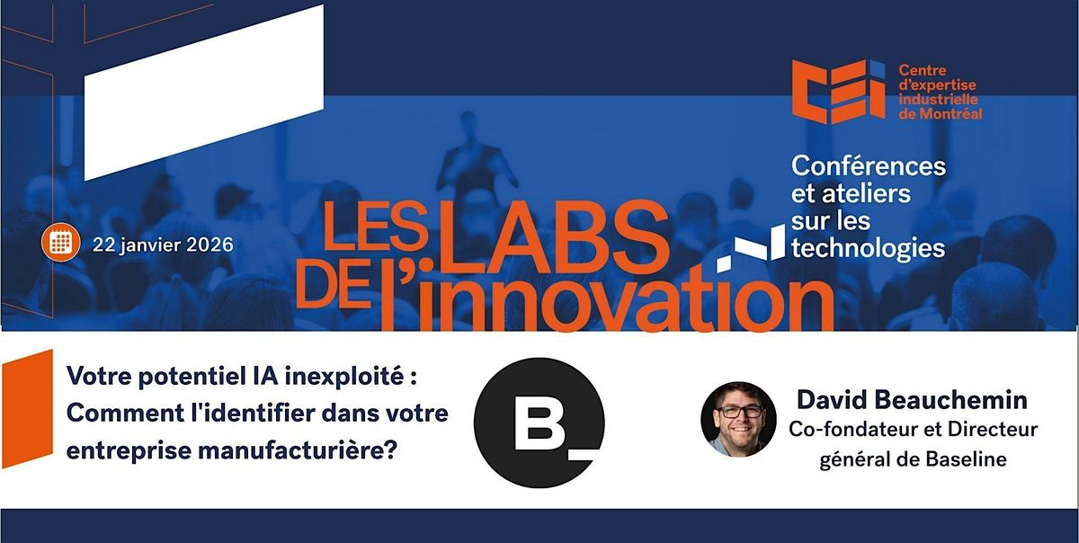 Lab de l'innovation - Baseline, 22 January | Event in Montréal | AllEvents