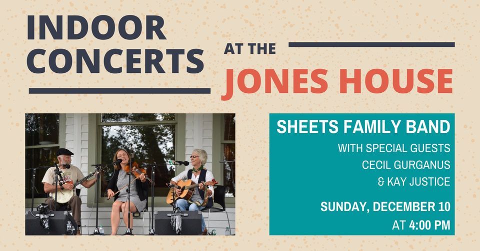 Indoor Concert Sheets Family Band, Jones House Cultural Center, Boone