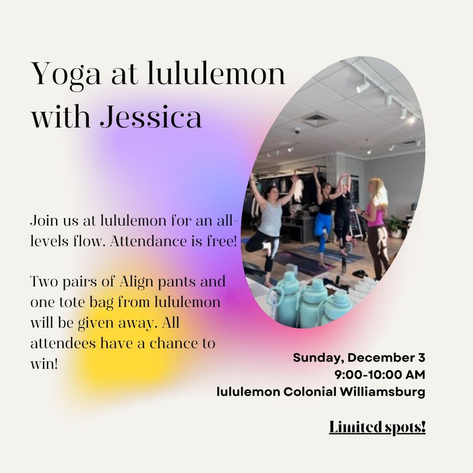 Yoga at lululemon Colonial Williamsburg, lululemon (345 West Duke of