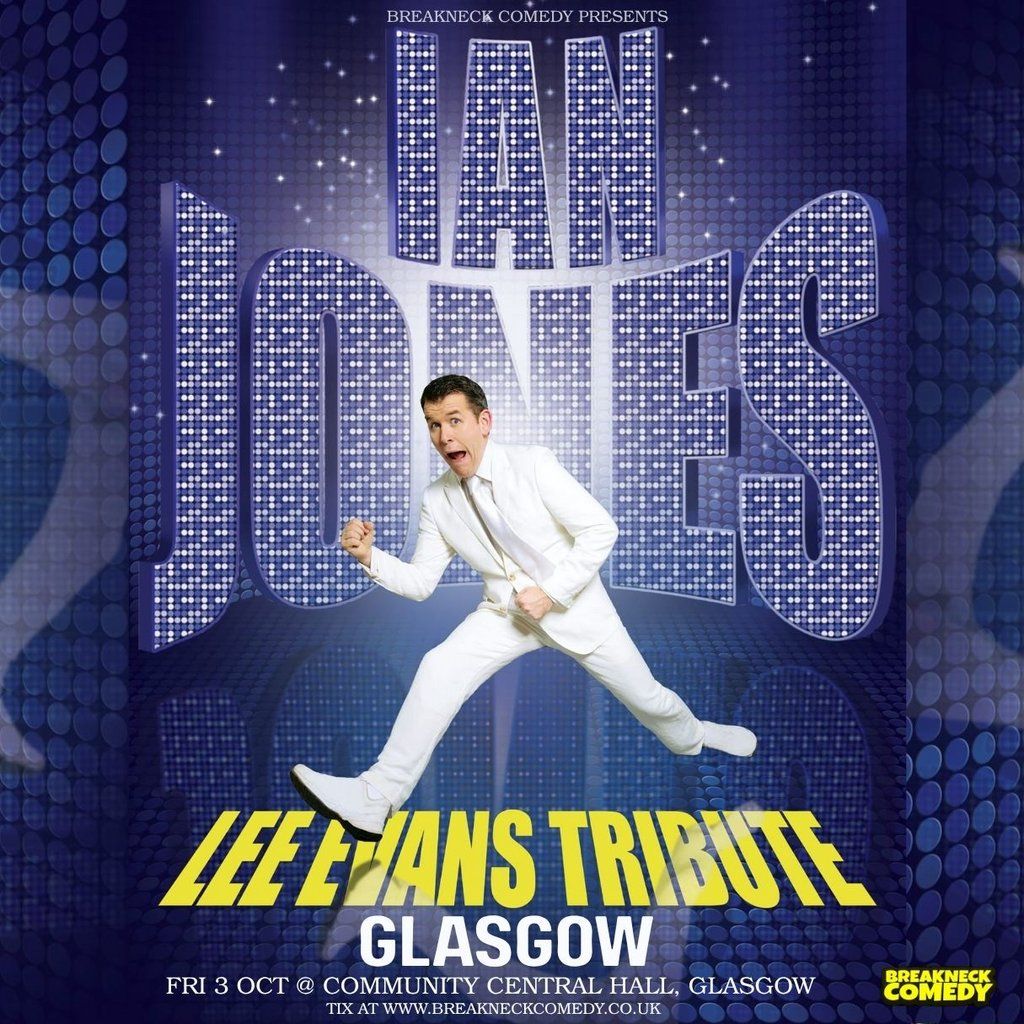 Lee Evans Tribute, 3 October | Event in Glasgow | AllEvents