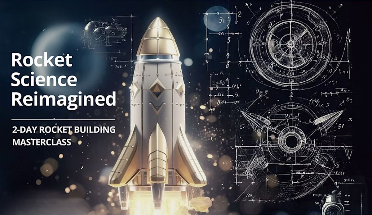 2-Day Rocket Building Masterclass in Science Park, 10 January | Event in Shatin | AllEvents