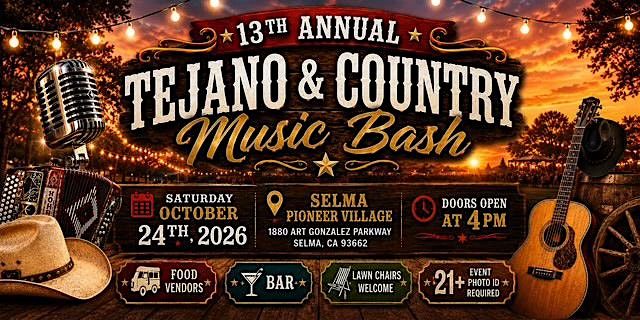 13th Annual Tejano & Country Music Bash