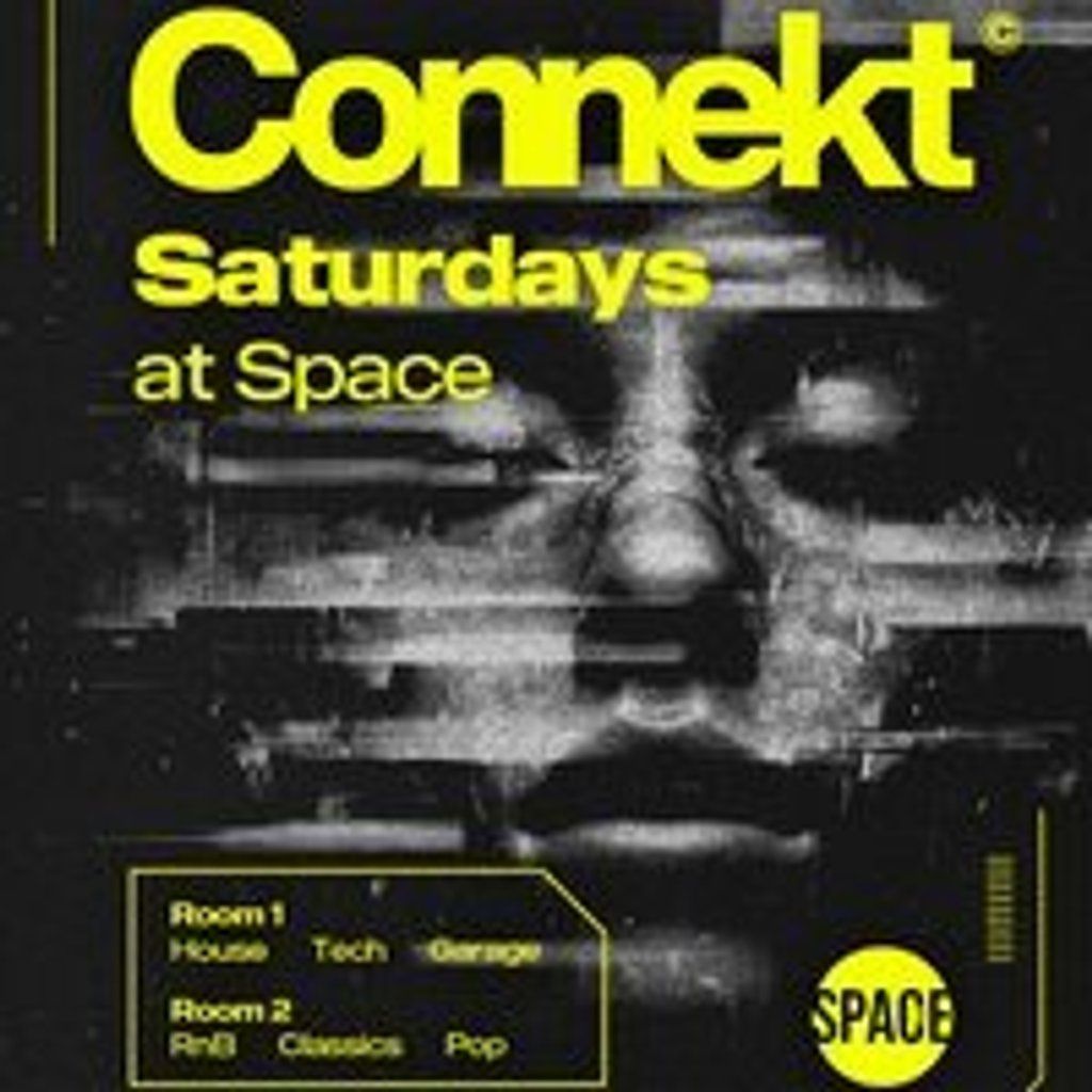 Connekt Saturdays @ Space Leeds | Event in Leeds | AllEvents