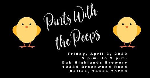 Pints With The Peeps At Oak Highlands Brewery Dallas