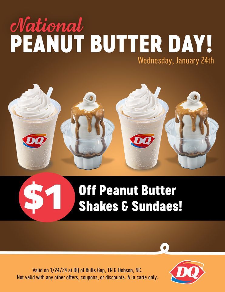 National Peanut Butter Day, Dairy Queen Grill & Chill (2359 Zephyr Rd