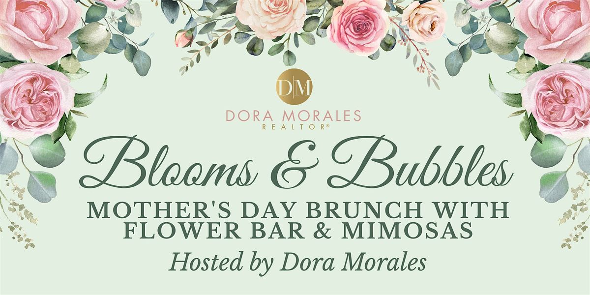 Blooms & Bubbles: Mother's Day Brunch with Flower Bar & Mimosas — 11507 Evergreen Harvest Dr