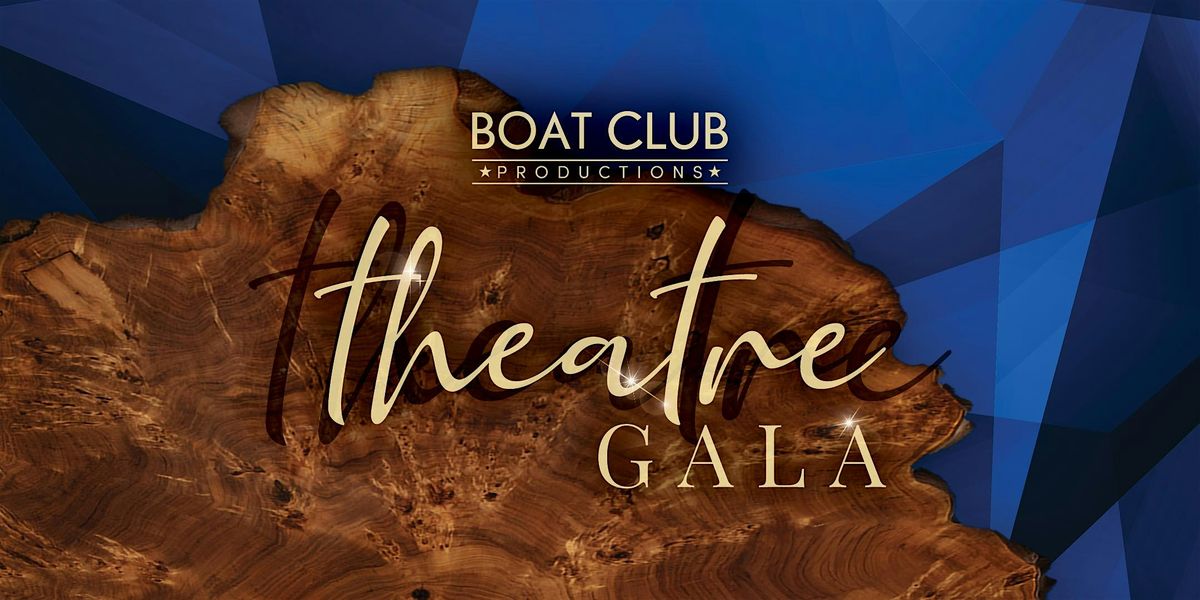 Boat Club Productions Theatre Gala, 3 January | Event in Duluth | AllEvents