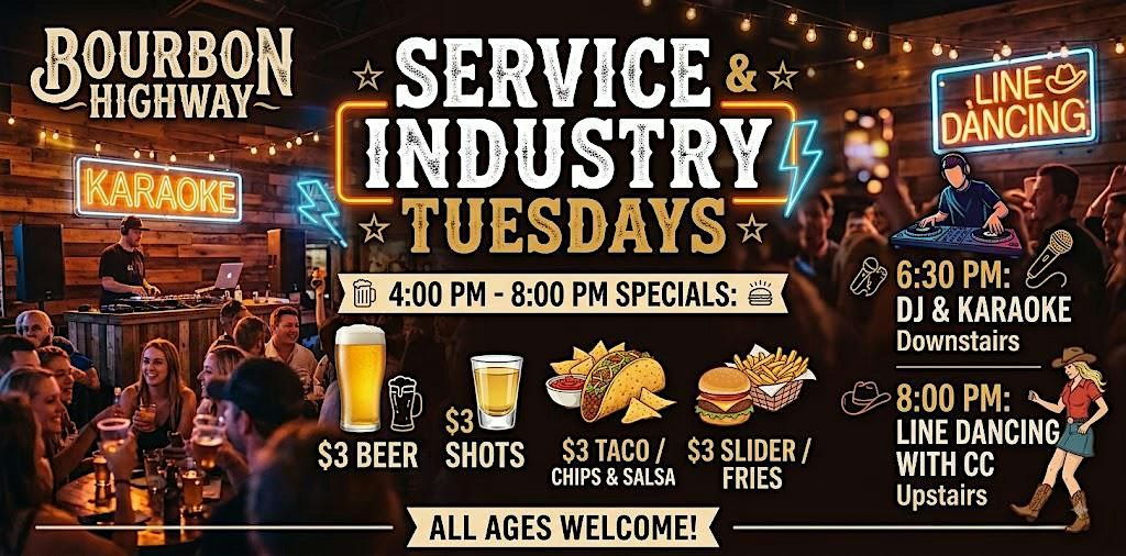 Service & Industry Tuesday: Line Dancing, DJ and Karaoke