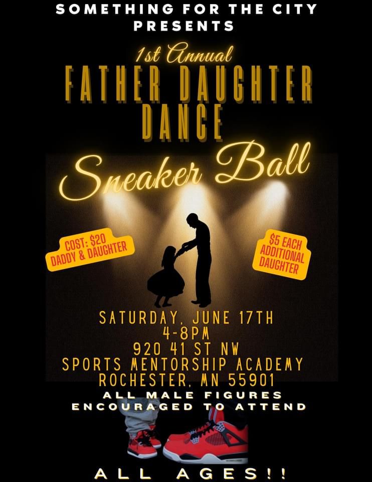 Father Daughter Sneaker Ball Dance, 940 41st St NW, Rochester, MN 55901