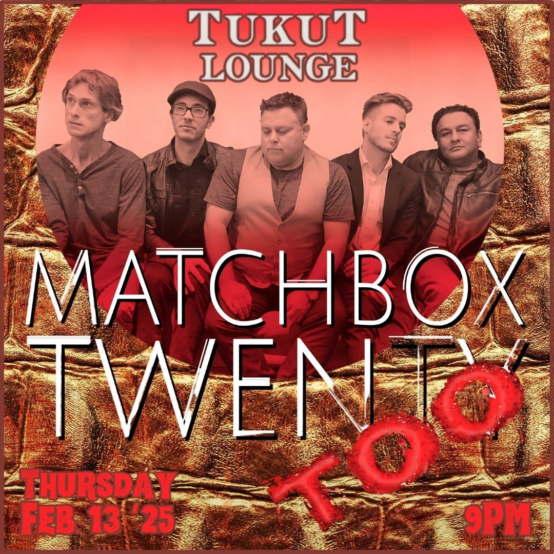 Matchbox Twenty Too - Matchbox Twenty Tribute, 17 July | Event in Bakersfield | AllEvents