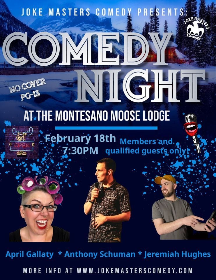 FREE Comedy Night at the Montesano Moose Lodge, Montesano Moose Lodge
