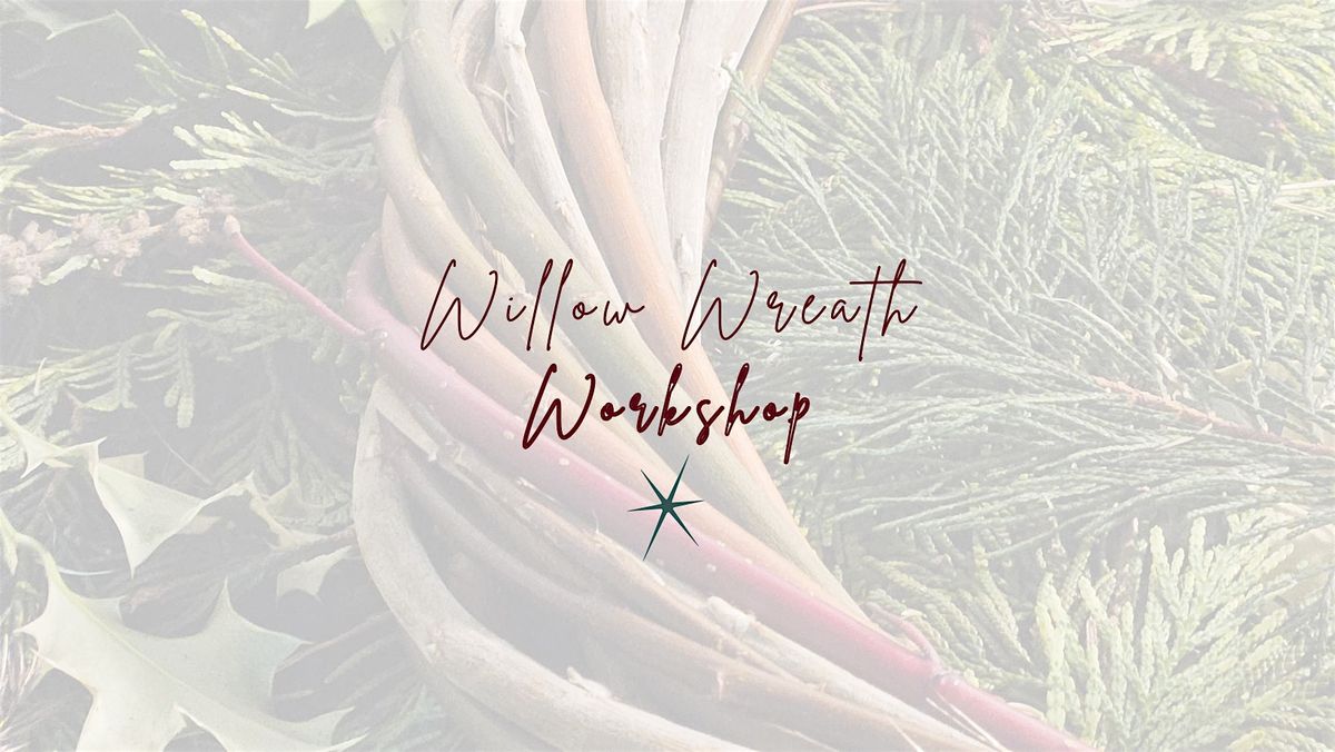 Willow Wreath Workshop, 11 December | Event in GLASGOW | AllEvents