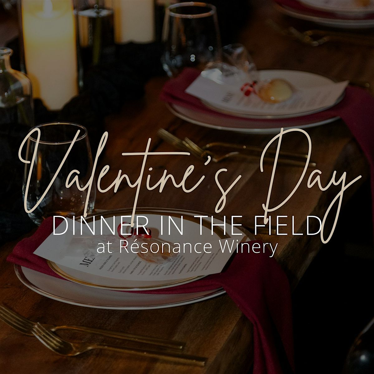 Valentine’s Day Dinner at Résonance Wines