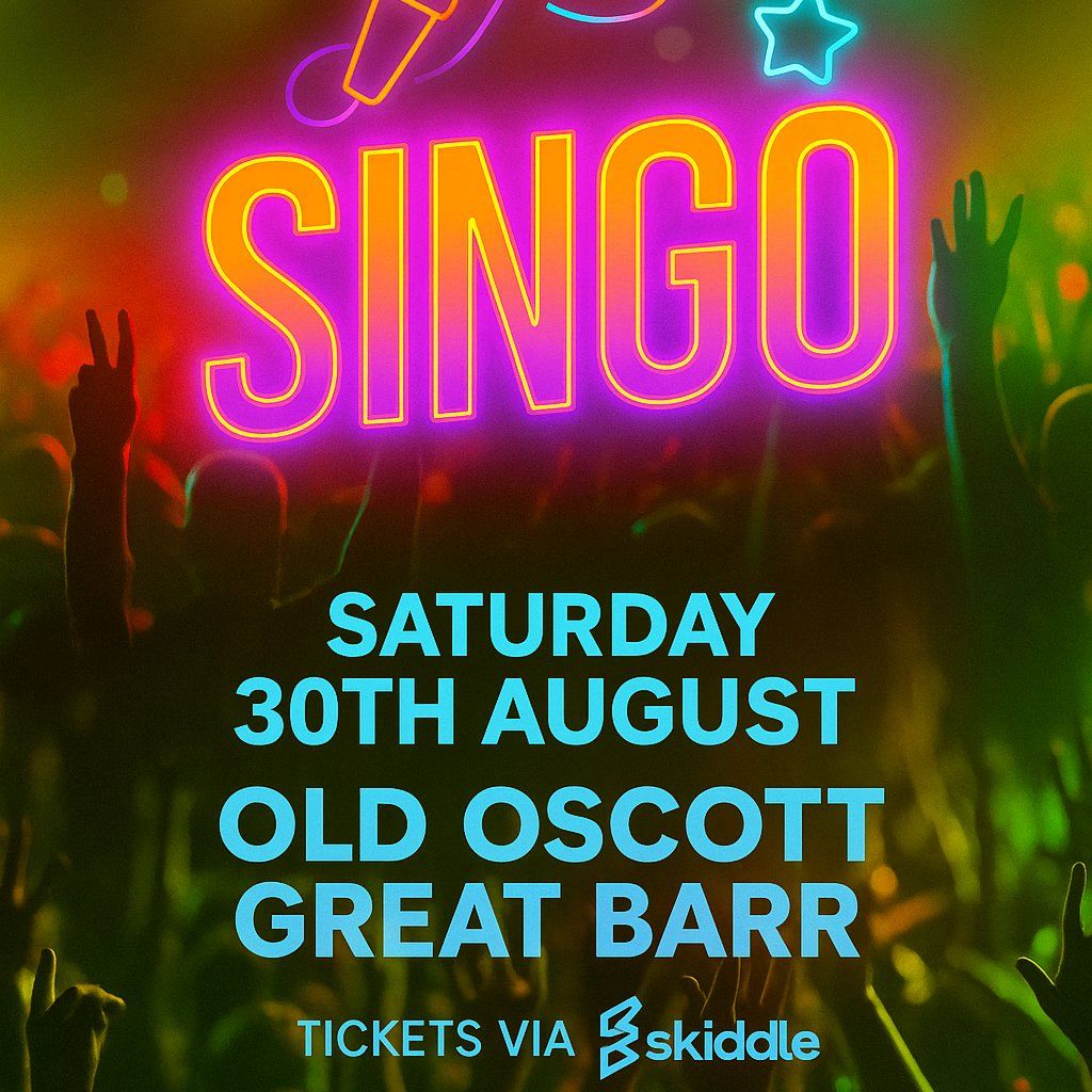 Singo - GREAT BARR (August), 30 August | Event in Walsall | AllEvents