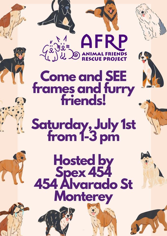 Frames & Furry Friends, Spex 454, Monterey, July 1 2023 AllEvents.in