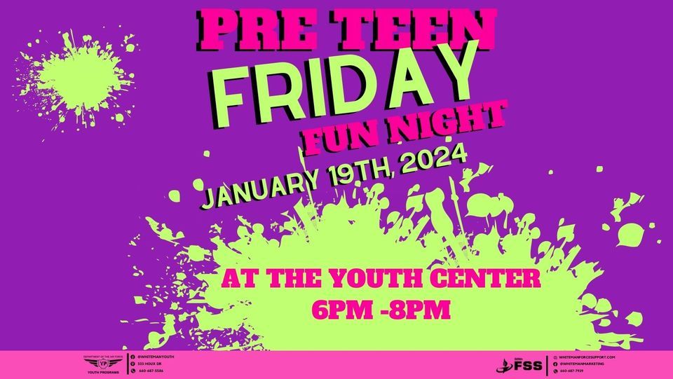 PreTeen Friday Fun Night , Whiteman AFB Youth Center, Whiteman Air Force Base, January 19 2024