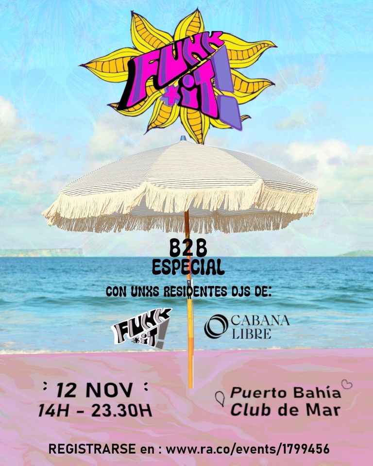 Funk It Free OpenAir Beach Party, Puerto Bahía Club de Mar, Platja de Funk It Free OpenAir Beach Party, Puerto Bahía Club de Mar, Platja de