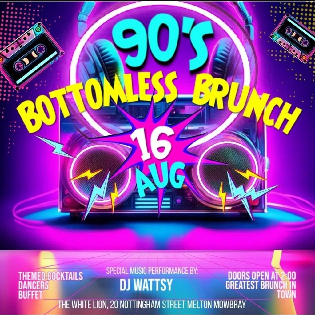 90s Bottomless brunch, 16 August | Event in Melton Mowbray | AllEvents